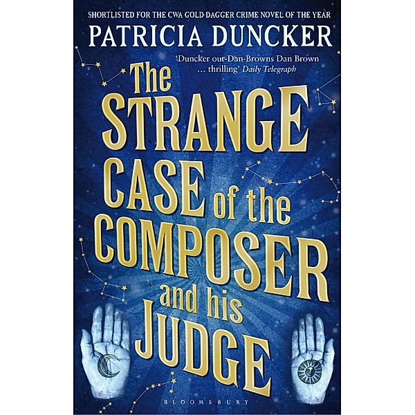 The Strange Case of the Composer and His Judge, Patricia Duncker