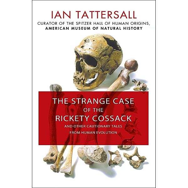 The Strange Case of the Rickety Cossack, Ian Tattersall