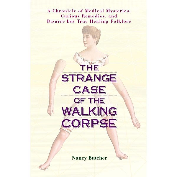 The Strange Case of the Walking Corpse, Nancy Butcher