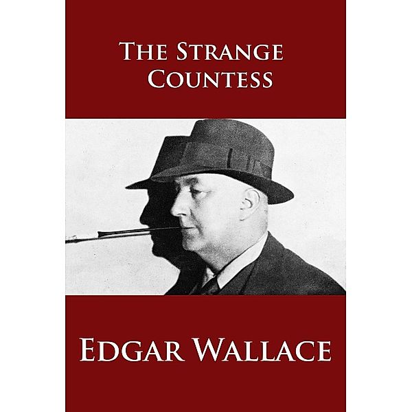 The Strange Countess, Edgar Wallace