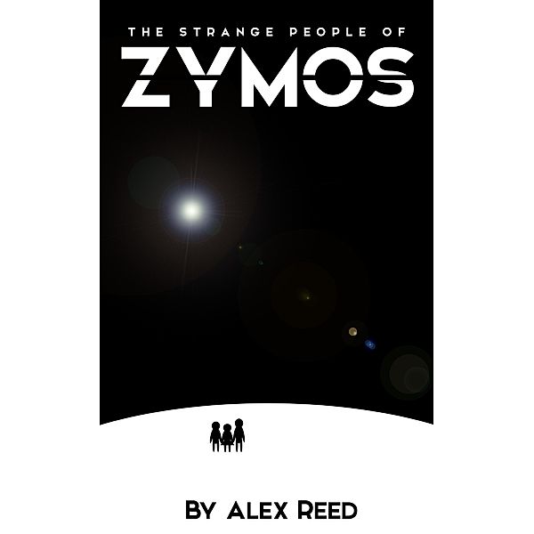 The Strange People of Zymos, Alex Reed