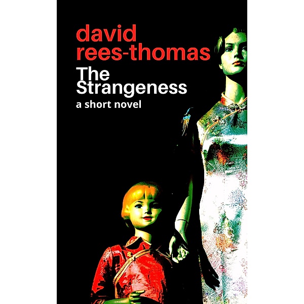 The Strangeness, David Rees-Thomas