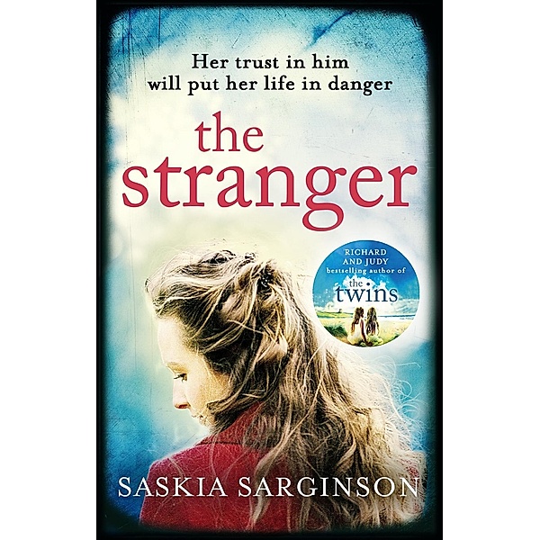 The Stranger, Saskia Sarginson