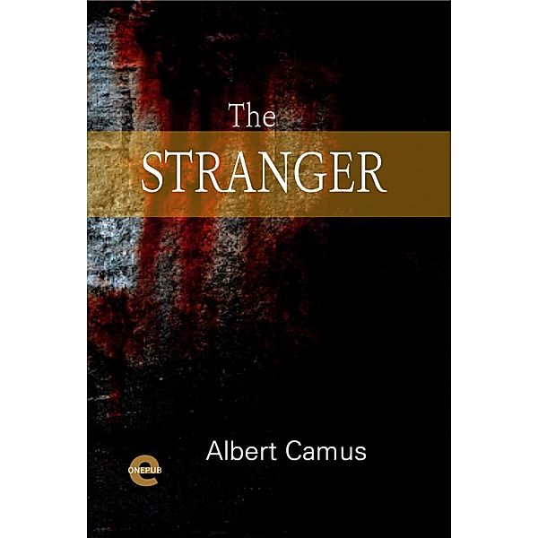 The Stranger, Albert Camus