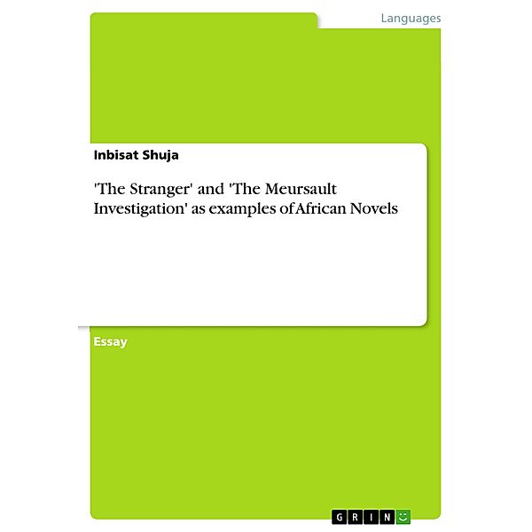 'The Stranger' and 'The Meursault Investigation' as examples of African Novels, Inbisat Shuja