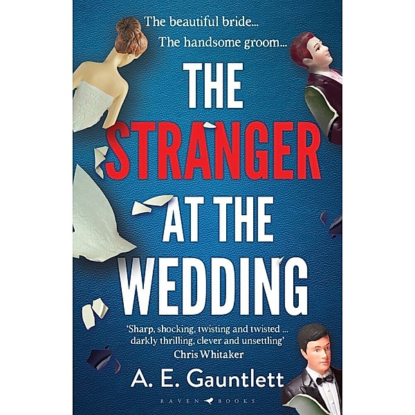 The Stranger at the Wedding, A. E. Gauntlett
