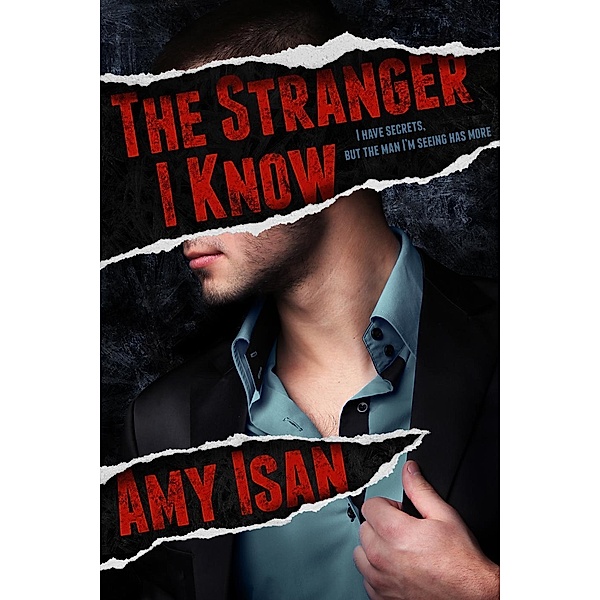 The Stranger I Know, Amy Isan