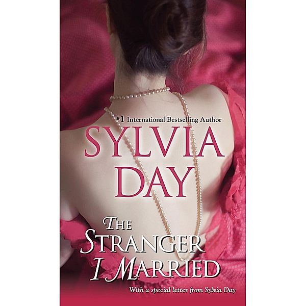 The Stranger I Married, Sylvia Day