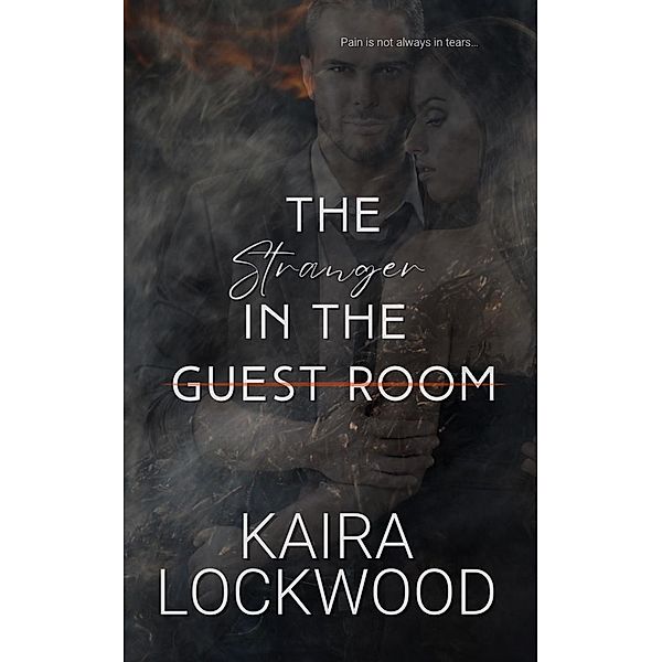 The Stranger in the Guest Room, Kaira Lockwood
