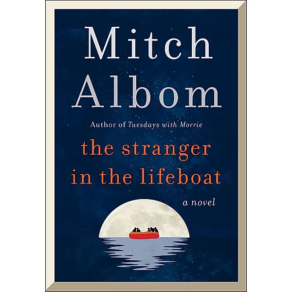 The Stranger in the Lifeboat, Mitch Albom