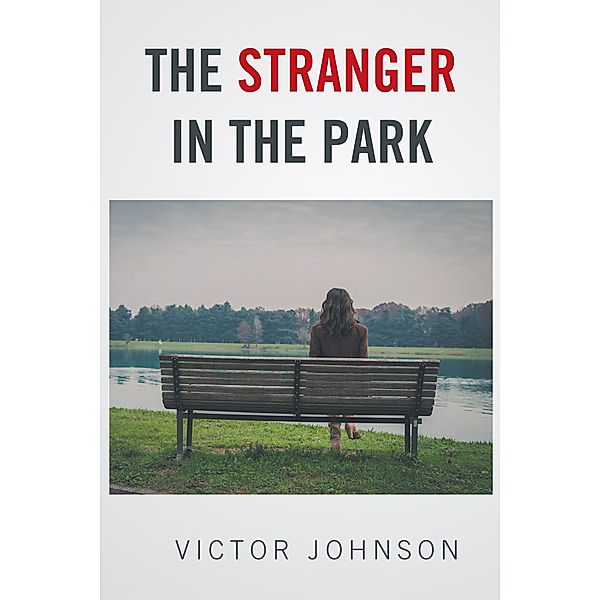 The Stranger in the Park, Victor Johnson