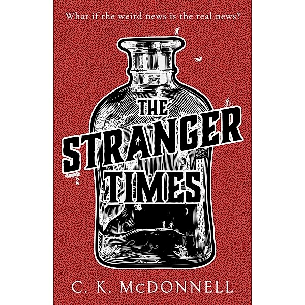 The Stranger Times, C.K.McDonnell