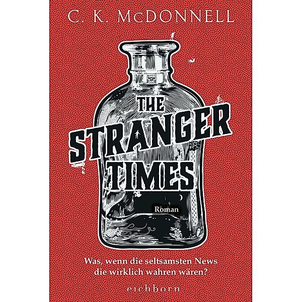 The Stranger Times Bd.1, C. K. McDonnell