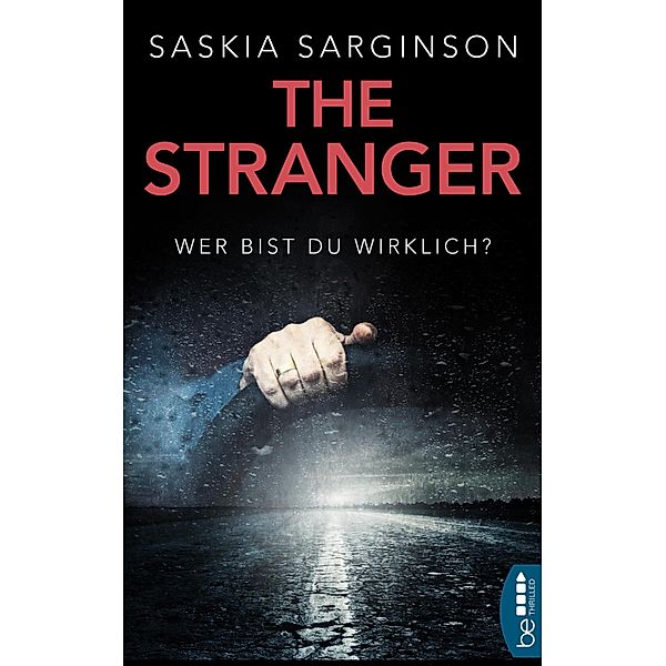 The Stranger - Wer bist du wirklich?, Saskia Sarginson