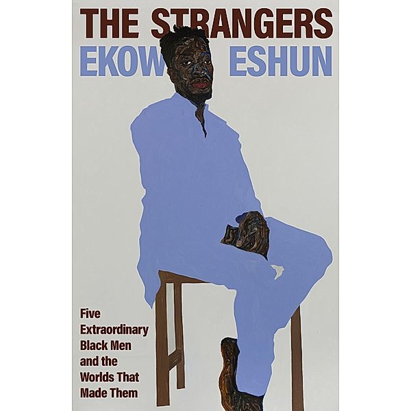 The Strangers, Ekow Eshun