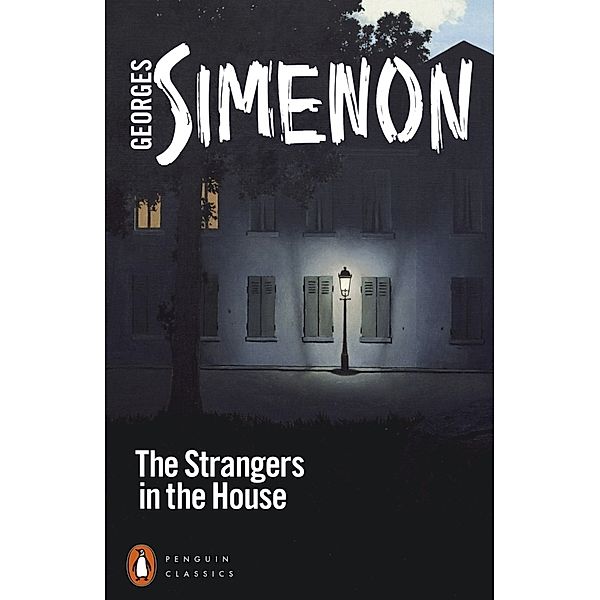 The Strangers in the House, Georges Simenon