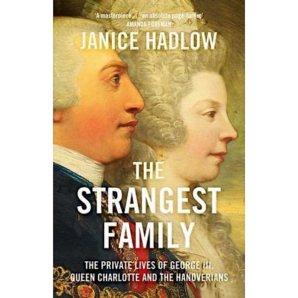 The Strangest Family, Janice Hadlow