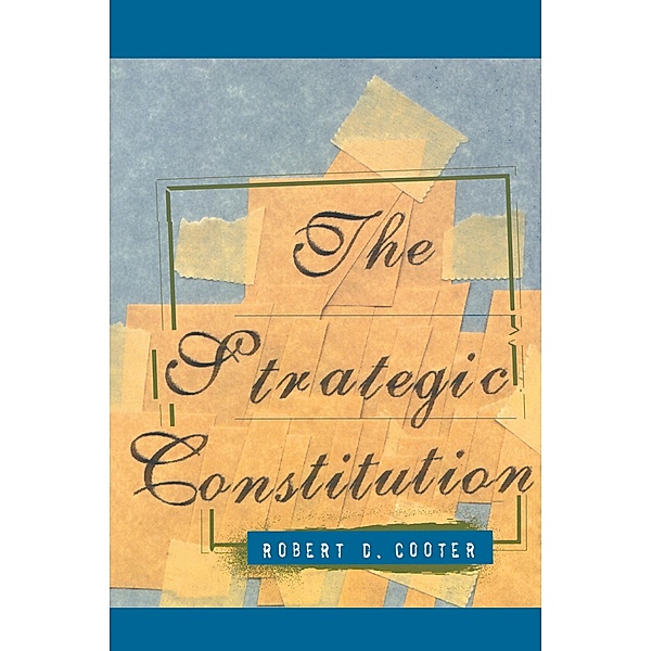 The Strategic Constitution, Robert D. Cooter