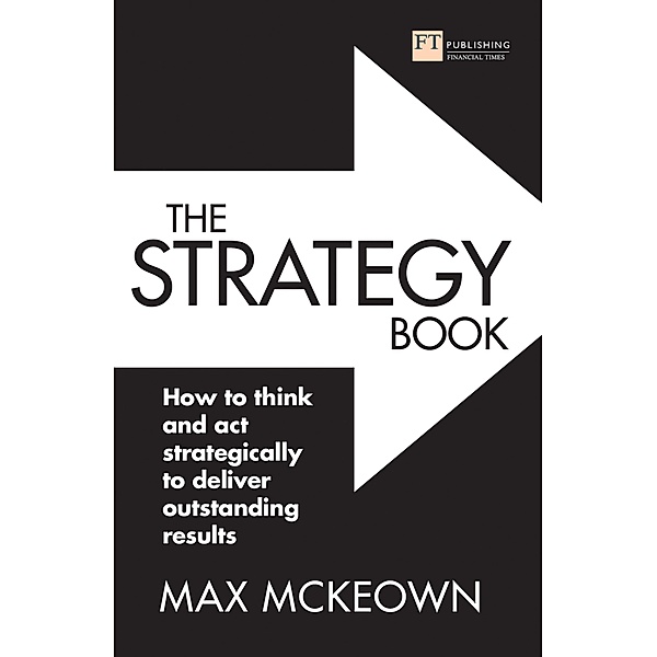 The Strategy Book / FT Publishing International, Max Mckeown
