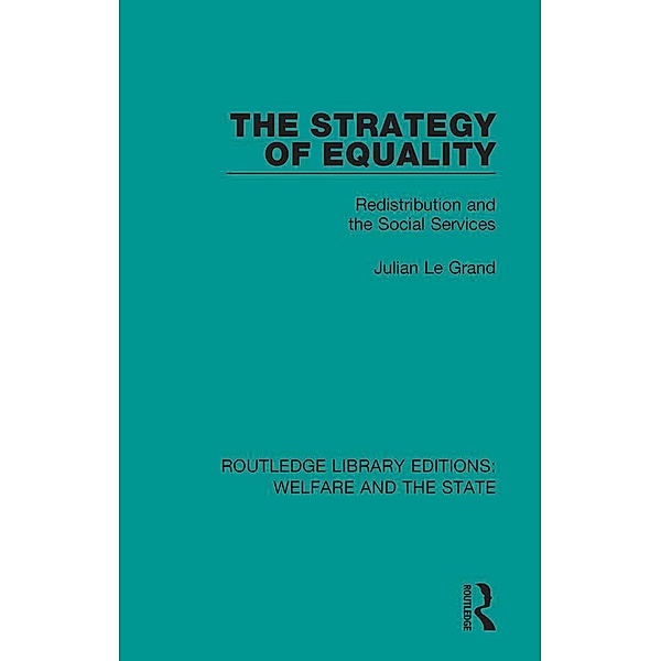 The Strategy of Equality, Julian Le Grand