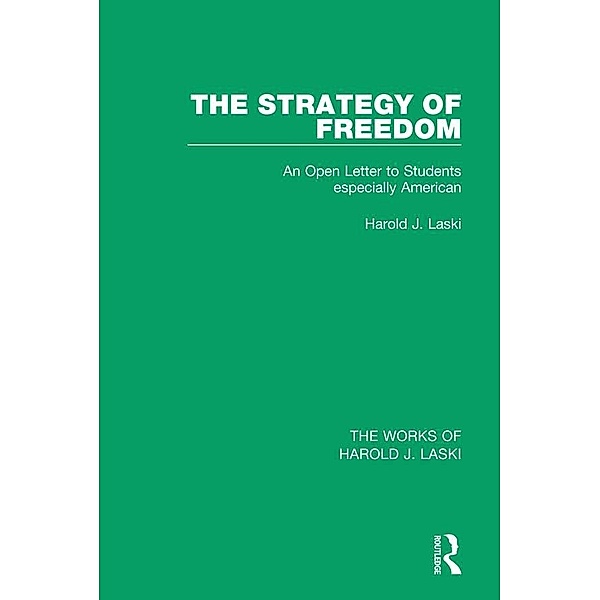 The Strategy of Freedom (Works of Harold J. Laski), Harold J. Laski