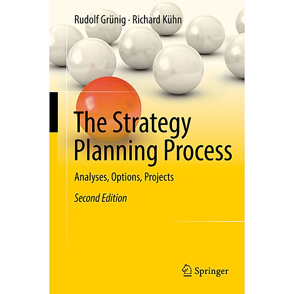 The Strategy Planning Process, Rudolf Grünig, Richard Kühn