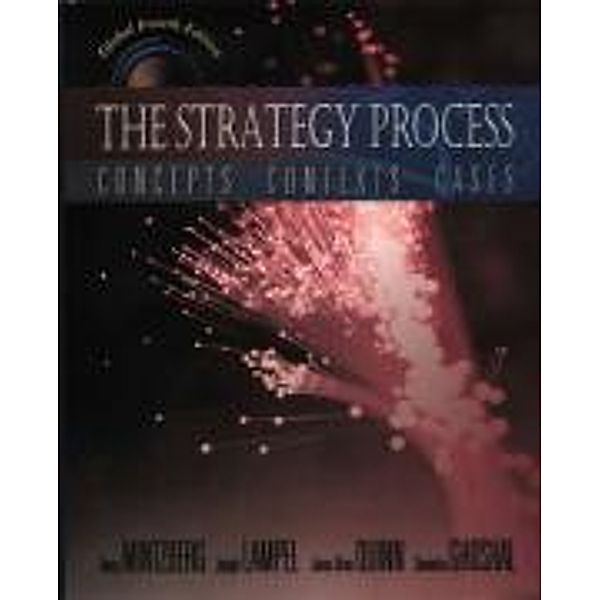 The Strategy Process, Henry Mintzberg, Joseph Lampel, James Brian Quinn, Sumantra Ghoshal