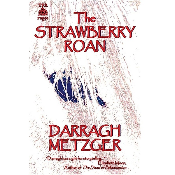 The Strawberry Roan, Darragh Metzger
