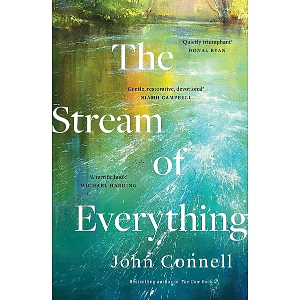 The Stream of Everything, John Connell