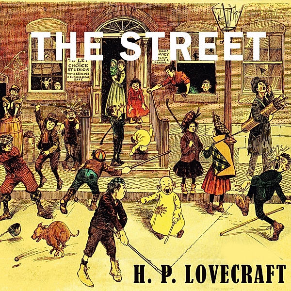 The Street, H. P. Lovecraft