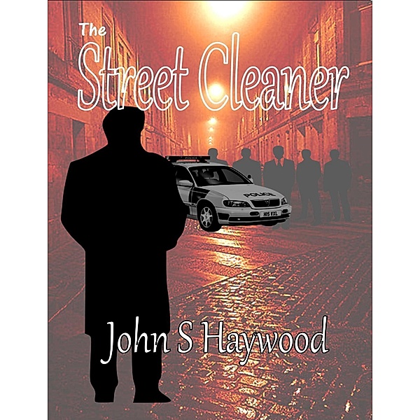The Street Cleaner, John S Haywood