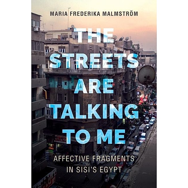 The Streets Are Talking to Me, Maria Frederika Malmström
