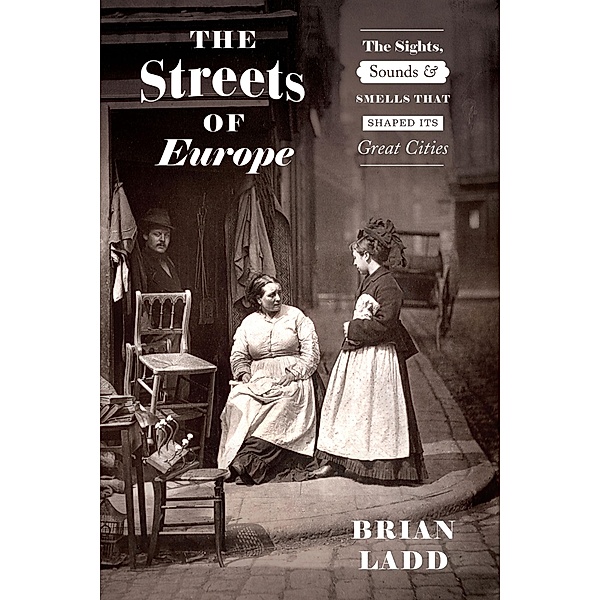 The Streets of Europe, Brian Ladd