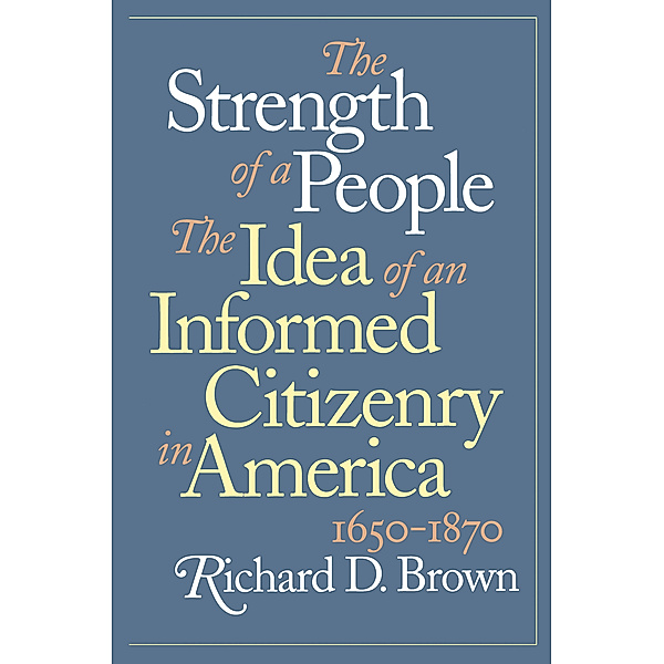 The Strength of a People, Richard D. Brown