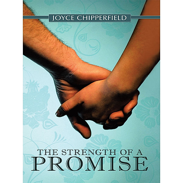 The Strength of a Promise, Joyce Chipperfield