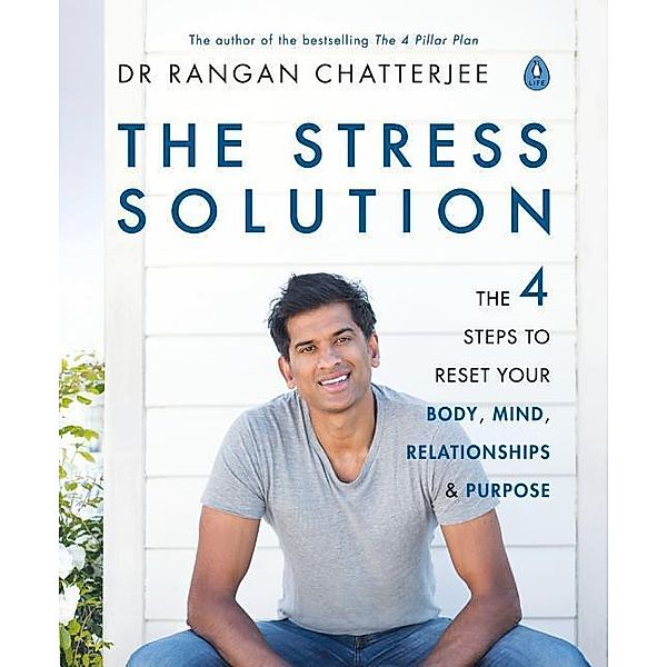 The Stress Solution, Rangan Chatterjee