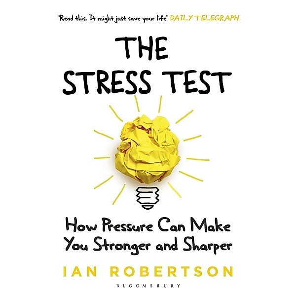 The Stress Test, Ian H. Robertson