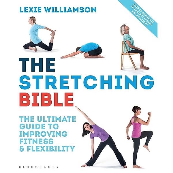 The Stretching Bible, Lexie Williamson