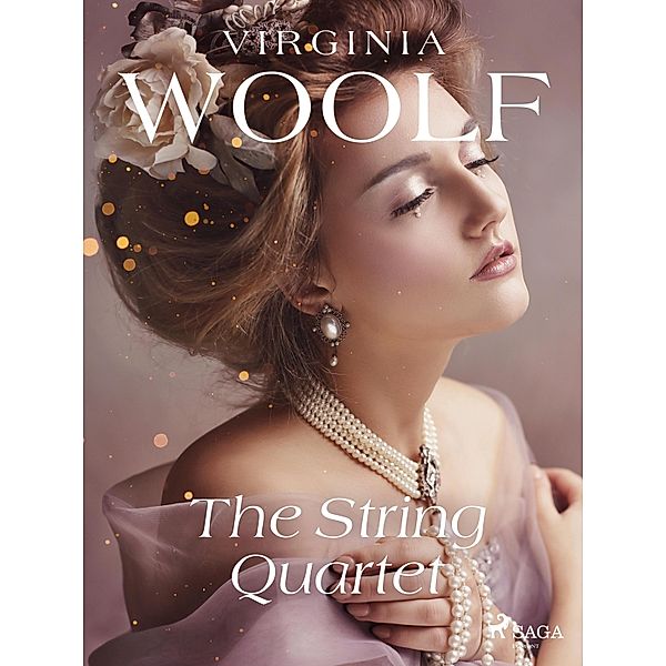The String Quartet / World Classics, Virginia Woolf
