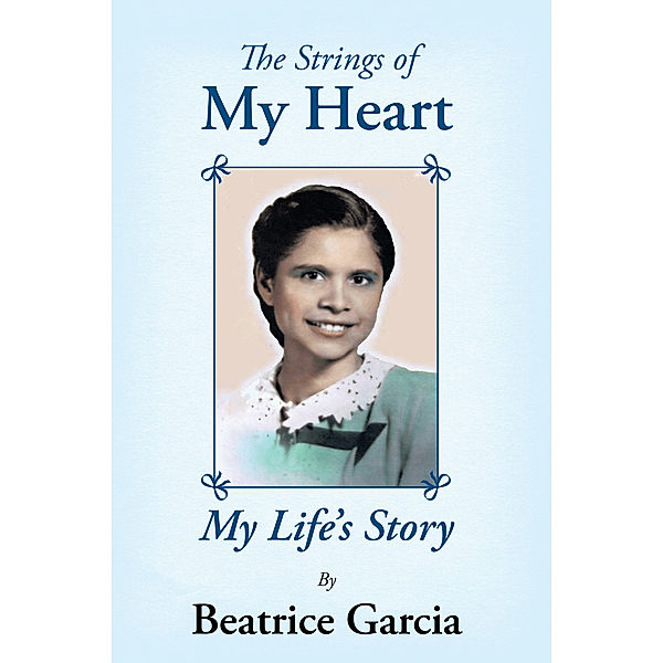 The Strings of My Heart, Beatrice Garcia