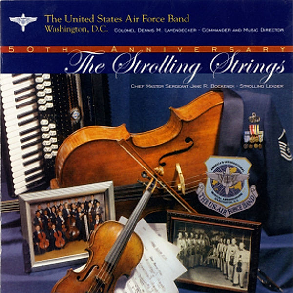 The Strolling Strings, United States Air Force Band