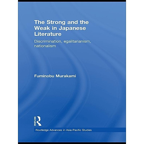 The Strong and the Weak in Japanese Literature, Fuminobu Murakami