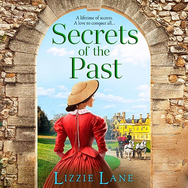 The Strong Trilogy - 3 - Secrets of the Past, Lizzie Lane