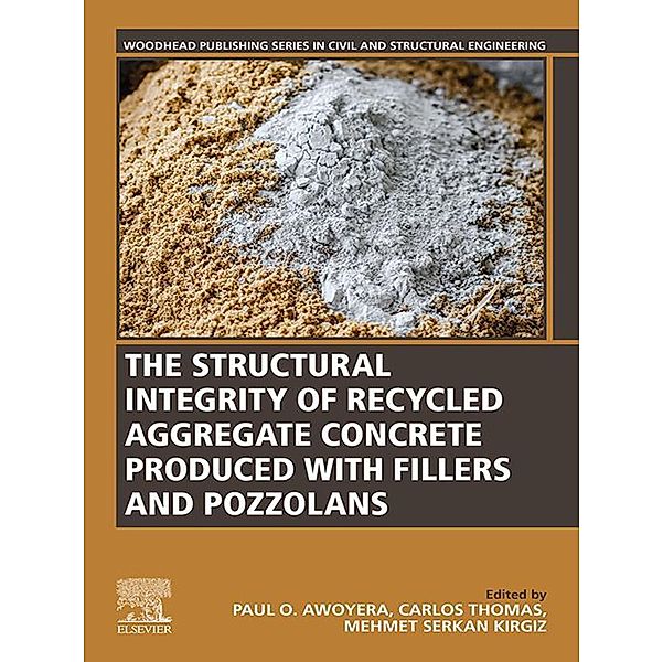 The Structural Integrity of Recycled Aggregate Concrete Produced With Fillers and Pozzolans