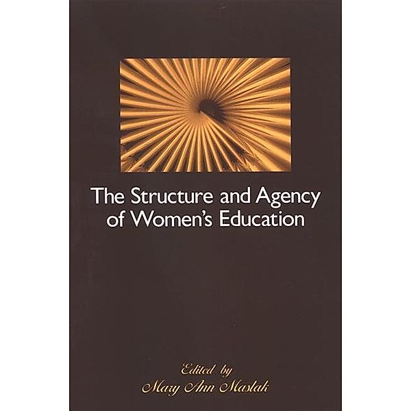 The Structure and Agency of Women's Education