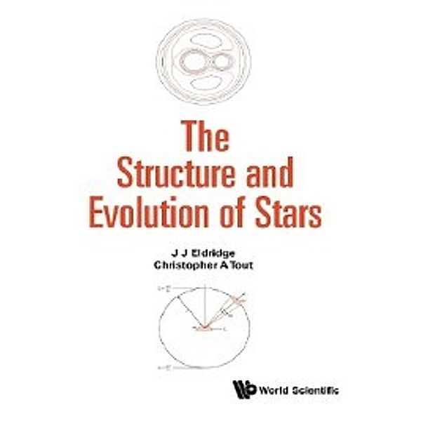 The Structure and Evolution of Stars, J J Eldridge, Christopher A Tout