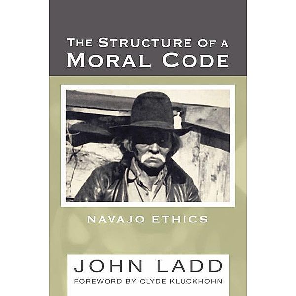 The Structure of a Moral Code, John Ladd