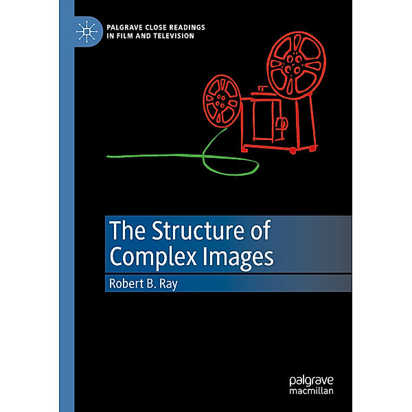 The Structure of Complex Images, Robert B. Ray