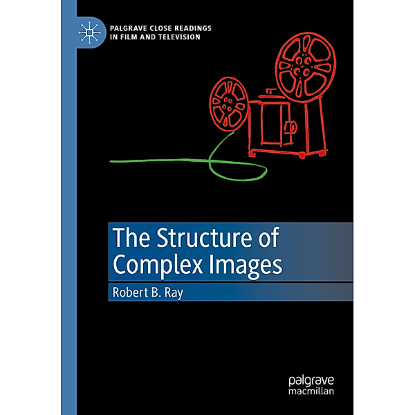 The Structure of Complex Images, Robert B. Ray