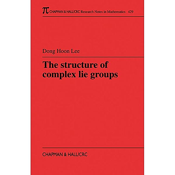 The Structure of Complex Lie Groups, Dong Hoon Lee